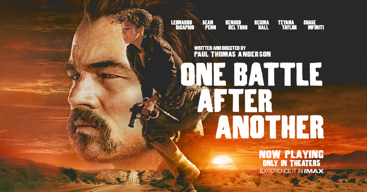 فيلم الأكشن والدراما الكوميدية One Battle After Another (معركة تلو الأخرى)