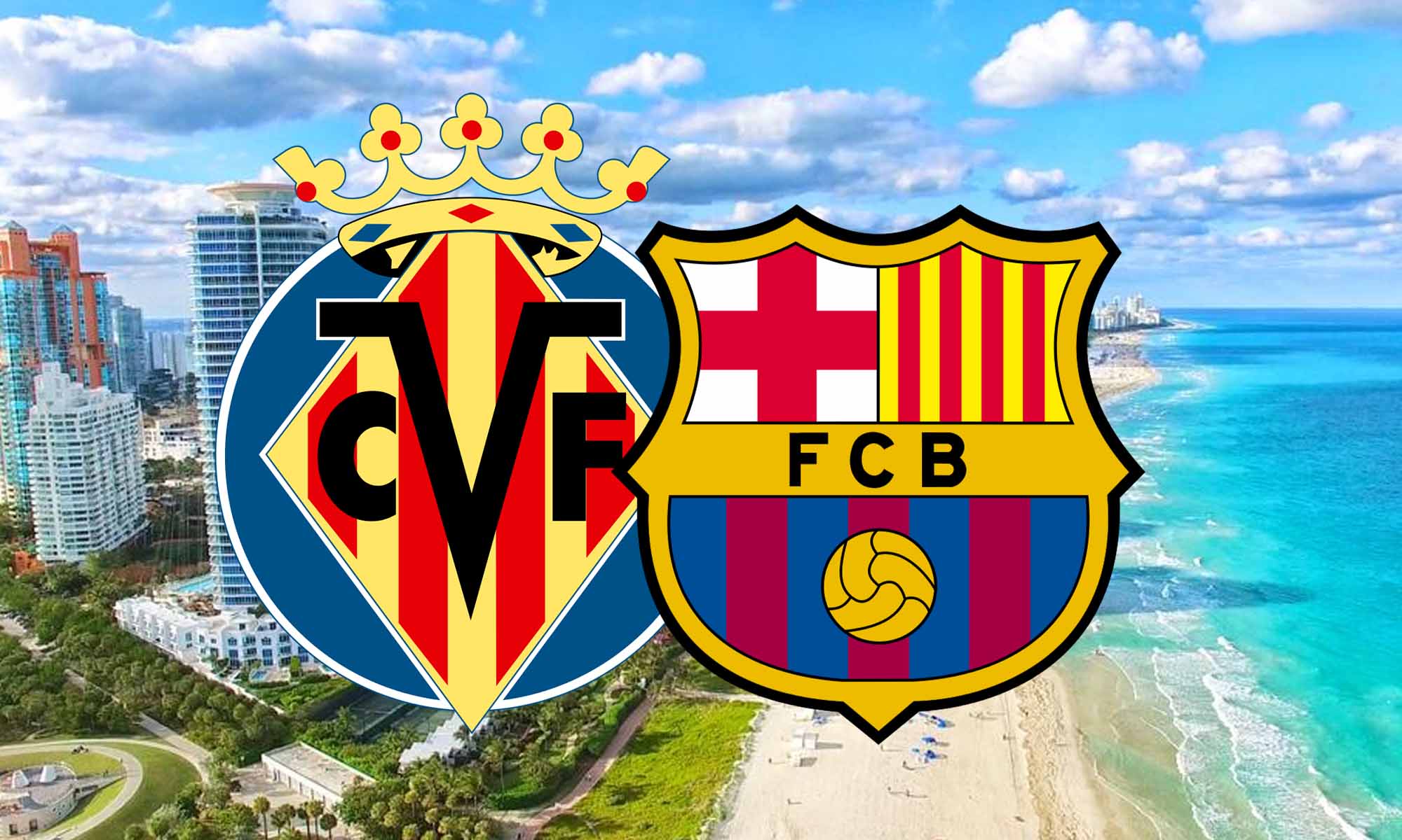 مباراة برشلونة وفياريال في ميامي